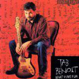 Tab Benoit : What I Live For